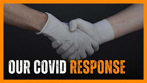 Our Covid Response